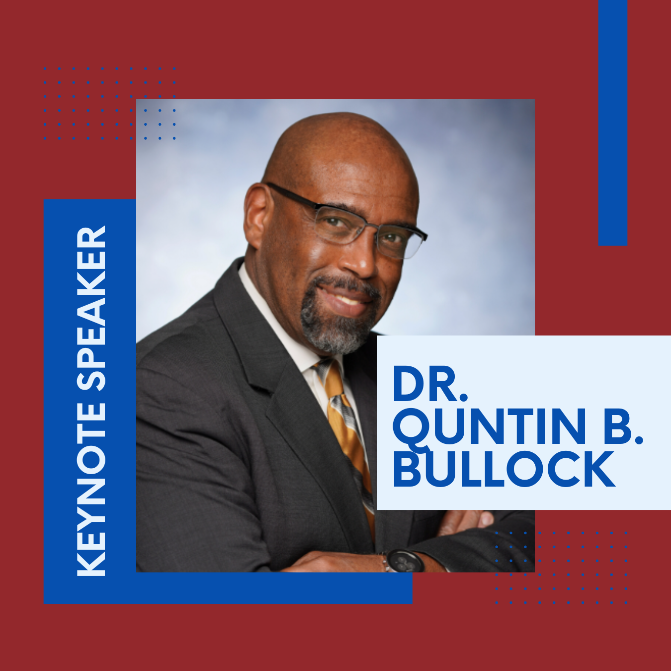 Dr. Quintin B. Bullock (1)