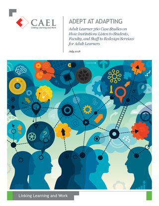 Adept at Adapting - Adult Learner 360 Case Studies